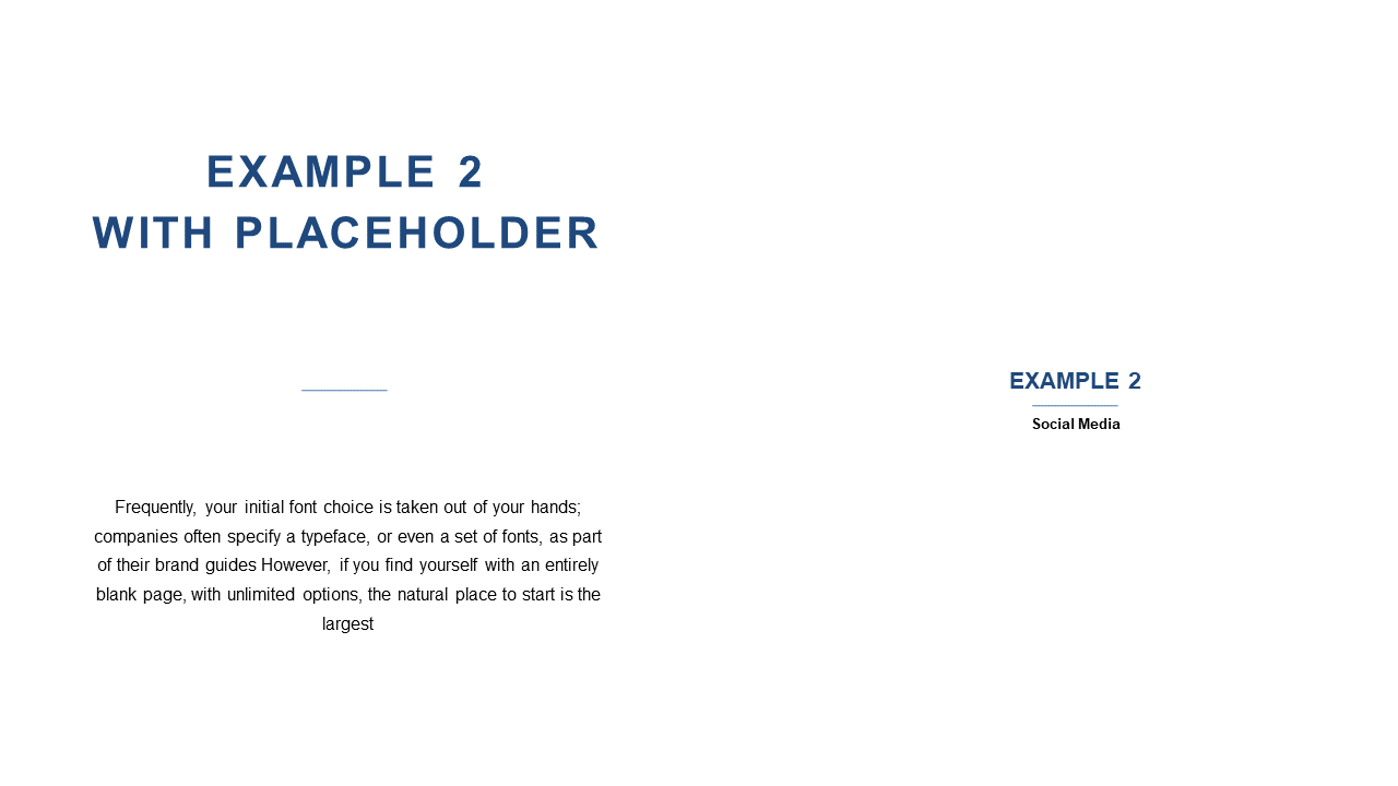 Deliver Clear Messages with Simple Text Placeholder