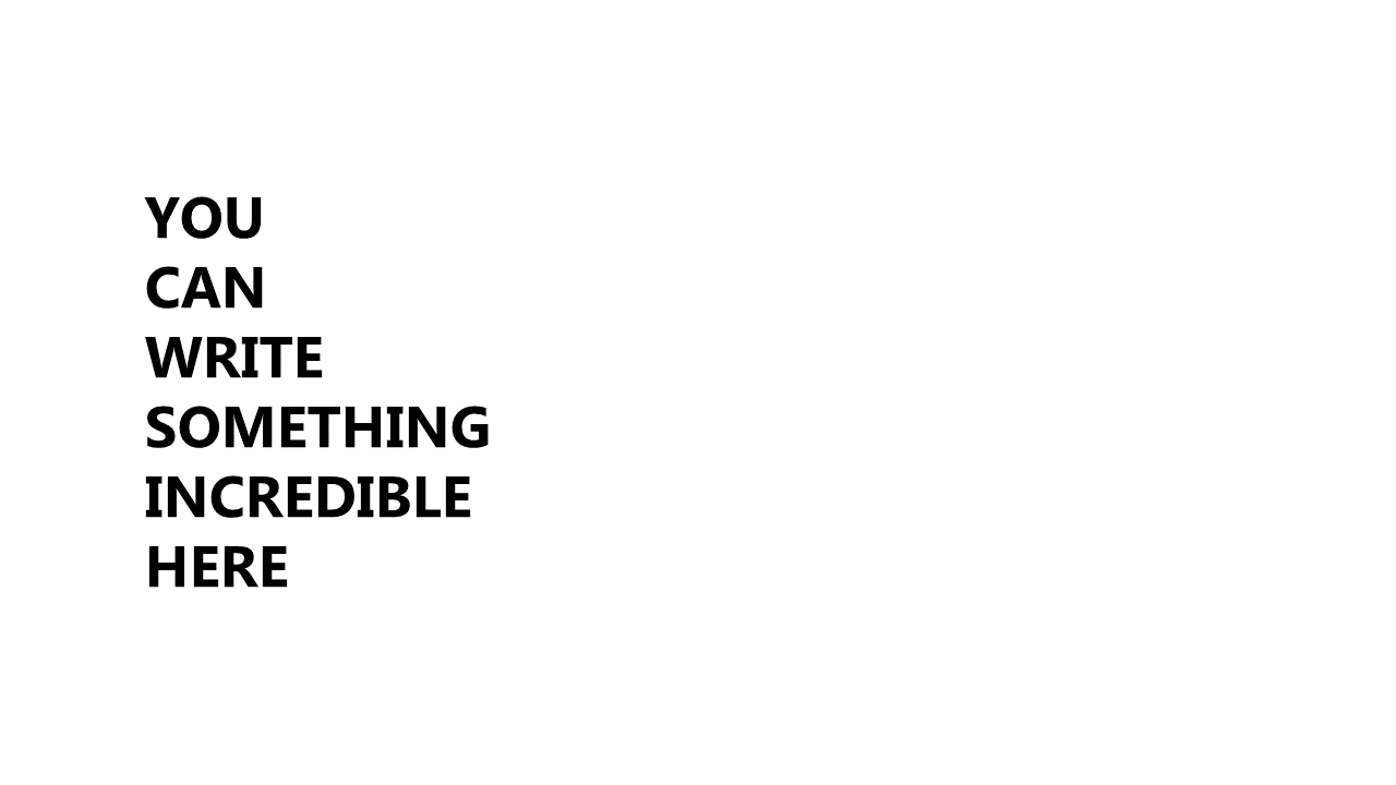 Bold Text Layout for Impactful Messaging